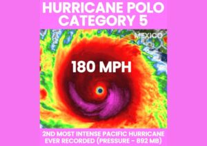 Hurricane Polo Rapidly Becomes Second Most Intense Pacific Hurricane Ever Recorded at 892 MB With Forecast Models Now Split on Baja Track