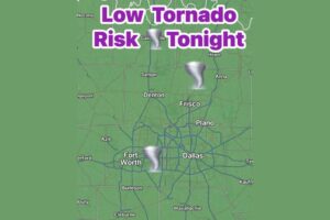 Storm Prediction Center Expands Low Tornado Risk Across North Texas Tonight as Heavy Rain and Flash Flooding Threaten Dallas and Fort Worth